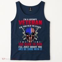 Funny Grumpy Veteran Too Old To Fight To Slow To Run Tank Top thumb 2