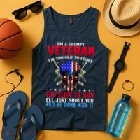 Funny Grumpy Veteran Too Old To Fight To Slow To Run Tank Top thumb 4