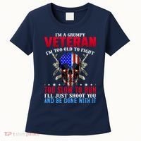 Funny Grumpy Veteran Too Old To Fight To Slow To Run Women's T-Shirt thumb 0