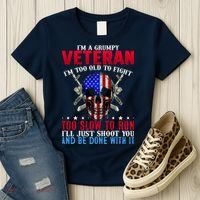 Funny Grumpy Veteran Too Old To Fight To Slow To Run Women's T-Shirt thumb 3