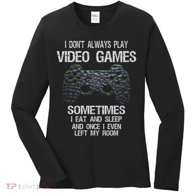Funny Gamer Video Games Women's Long Sleeve Shirt