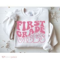 First Grade Vibes Happy First Day Of School 1st Grade Back Sweatshirt thumb 2