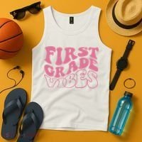 First Grade Vibes Happy First Day Of School 1st Grade Back Tank Top thumb 4