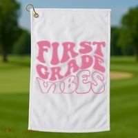 First Grade Vibes Happy First Day Of School 1st Grade Back Golf Towel thumb 1
