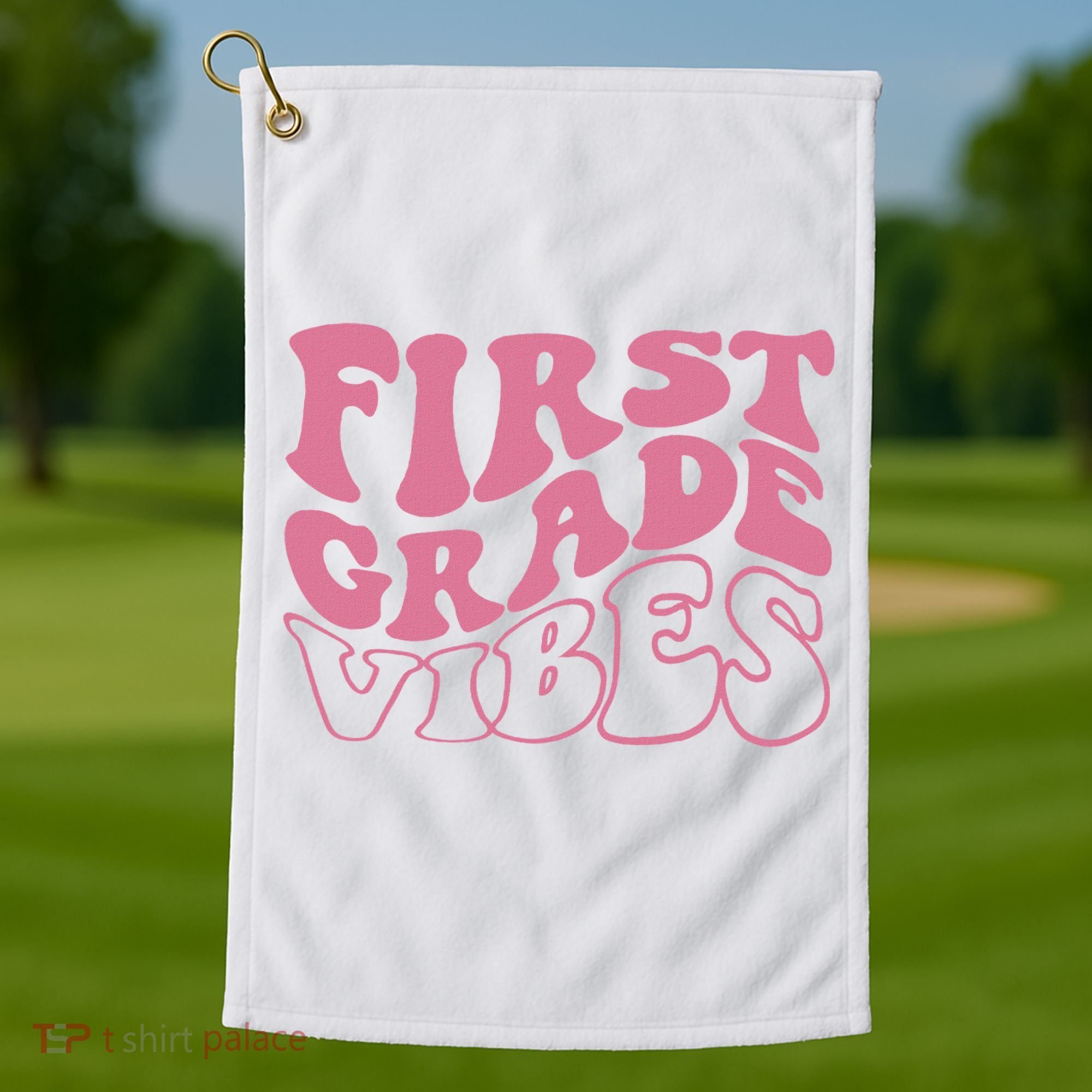 First Grade Vibes Happy First Day Of School 1st Grade Back Golf Towel