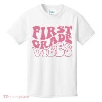 First Grade Vibes Happy First Day Of School 1st Grade Back Kids T-Shirt thumb 0