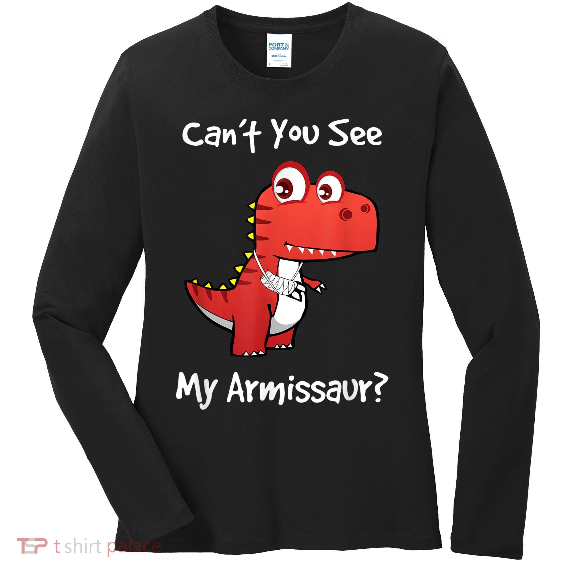 Funny Get Well Broken Arm Gift Dinosaur With A Cast Women's Long Sleeve Shirt