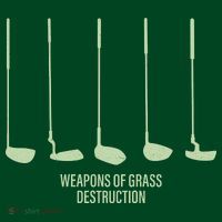 Funny Golf Weapons Of Grass Destruction Golf Clubs Drivers Apron thumb 3