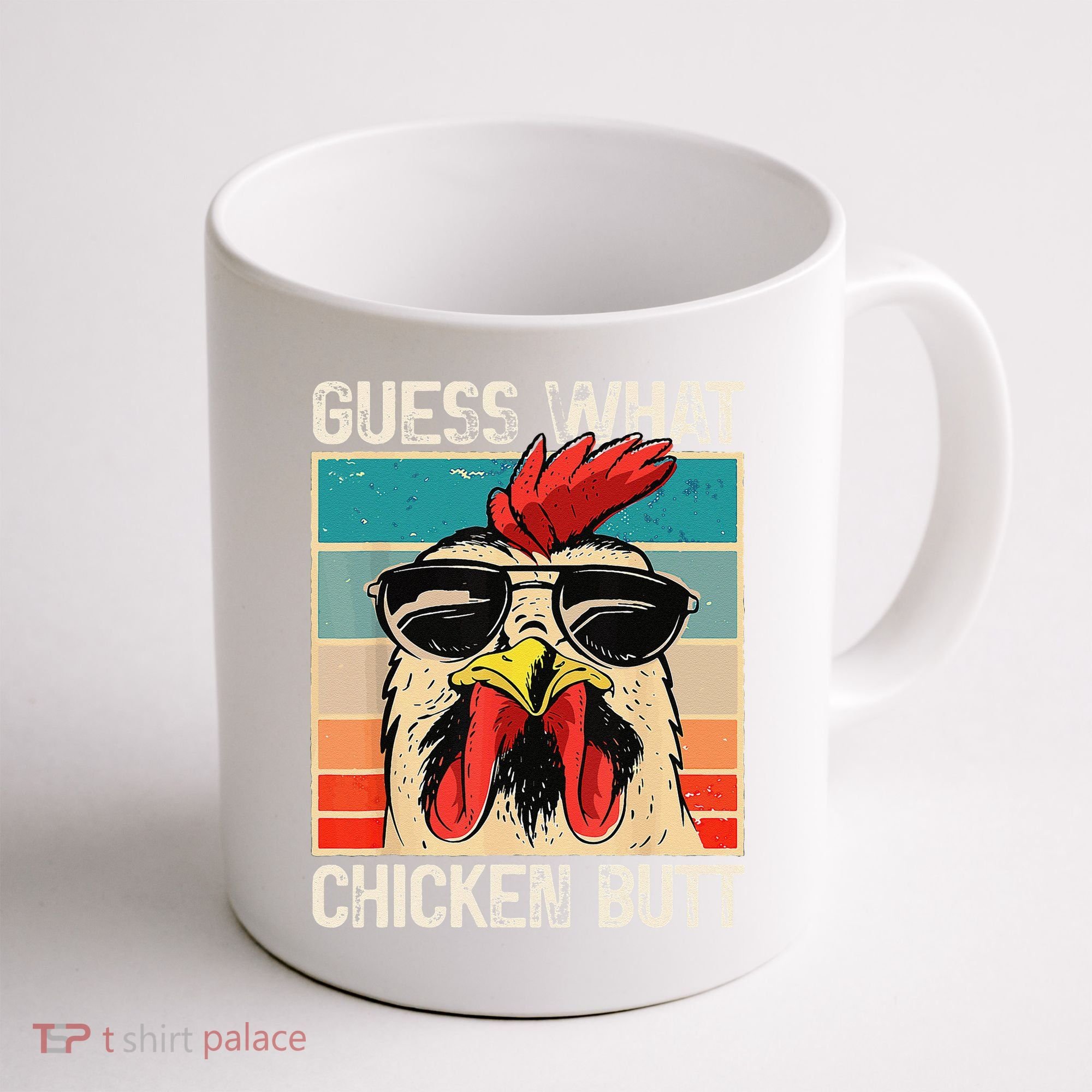 Funny Guess What Chicken Butt Chicken Meme Coffee Mug