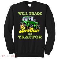 Farming Gift Will Trade Brother For Tractor Farmer Sweatshirt thumb 0