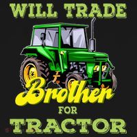 Farming Gift Will Trade Brother For Tractor Farmer Women's Hoodie thumb 2