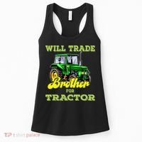 Farming Gift Will Trade Brother For Tractor Farmer Women's Tank Top thumb 0