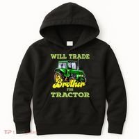 Farming Gift Will Trade Brother For Tractor Farmer Kids Hoodie thumb 0