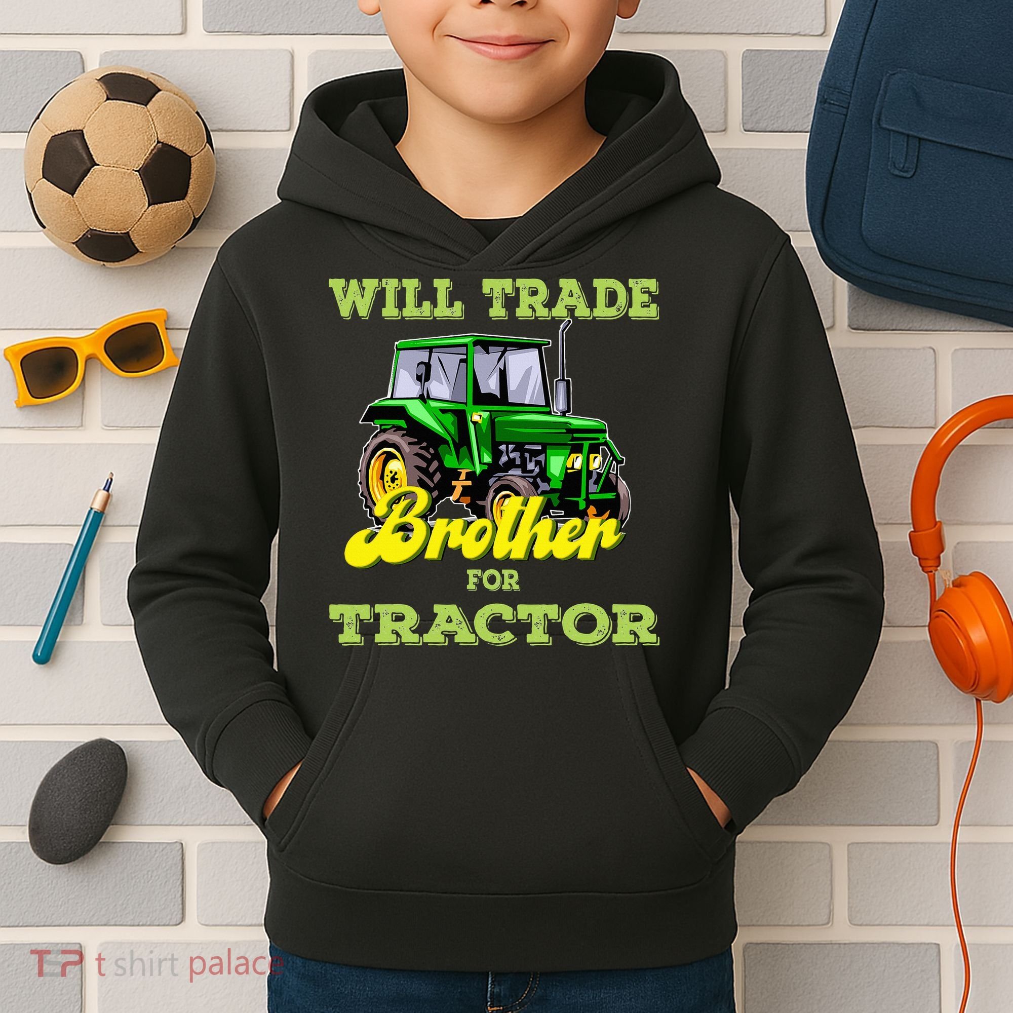 Farming Gift Will Trade Brother For Tractor Farmer Kids Hoodie
