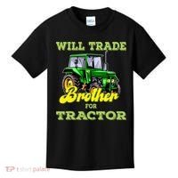 Farming Gift Will Trade Brother For Tractor Farmer Kids T-Shirt thumb 0