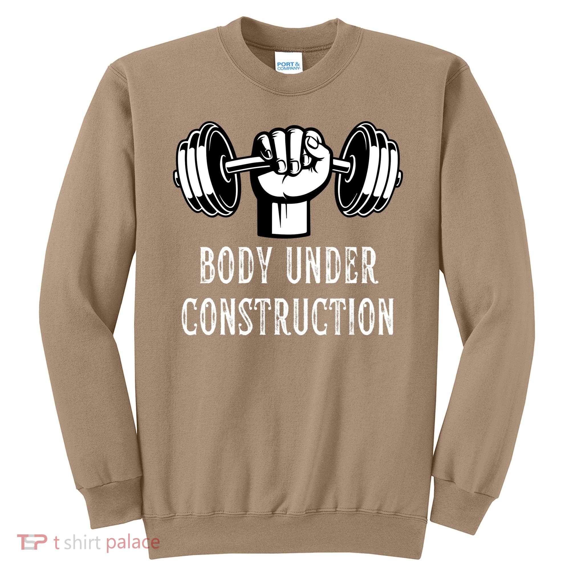 Funny Gym Workout Body Under Construction Sweatshirt