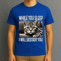 Funny Graphic While You Sleep I Will Destroy You Cat T-Shirt thumb 3