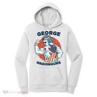 Funny George Washinguns Workout Patriotic 4th Of July Gift Women's Hoodie thumb 0