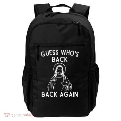 Funny Guess Whos Back Back Again Easter Jesus Christian Backpack