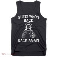 Funny Guess Whos Back Back Again Easter Jesus Christian Tank Top thumb 0