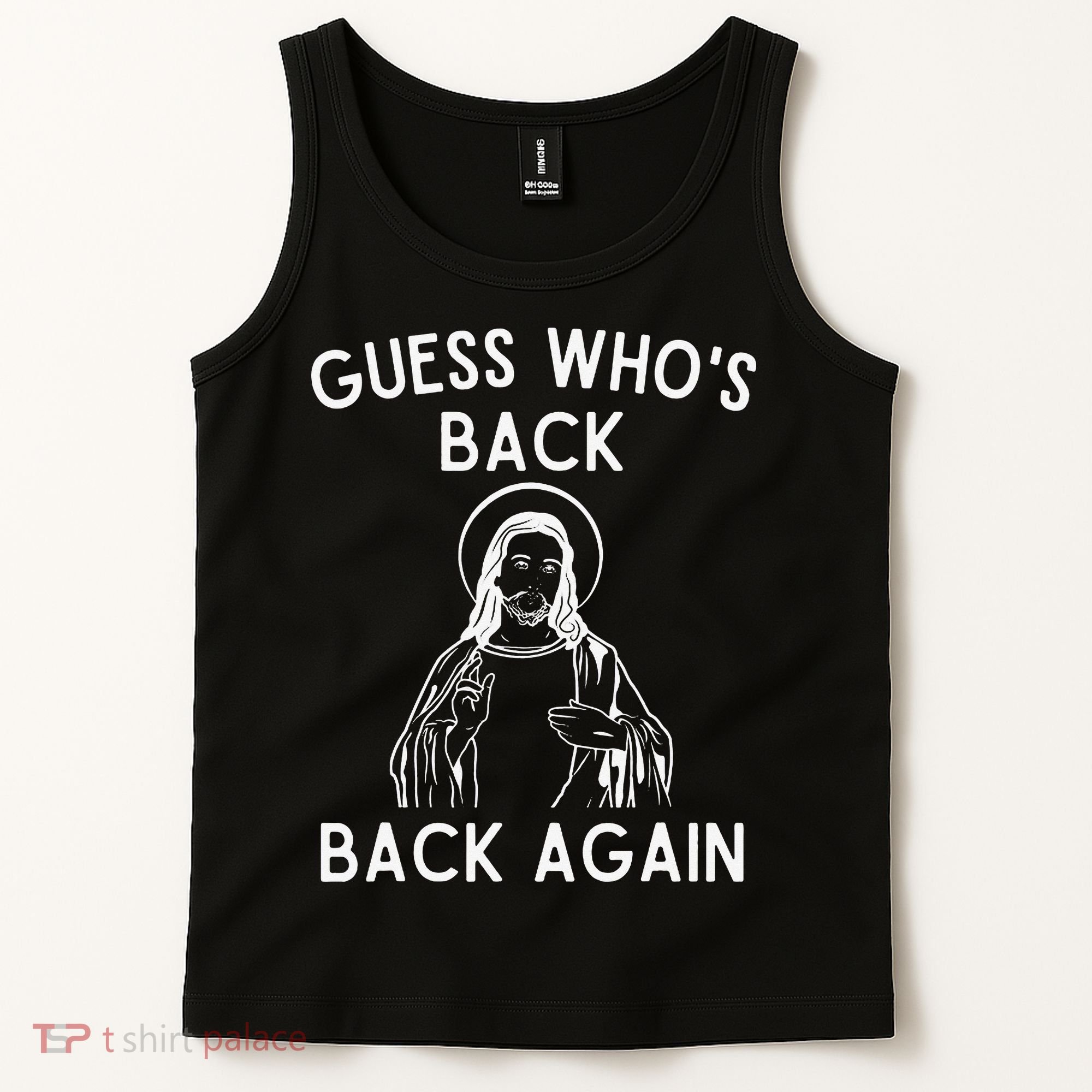 Funny Guess Whos Back Back Again Easter Jesus Christian Tank Top