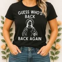 Funny Guess Whos Back Back Again Easter Jesus Christian Women's T-Shirt thumb 2