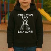 Funny Guess Whos Back Back Again Easter Jesus Christian Kids Hoodie thumb 3