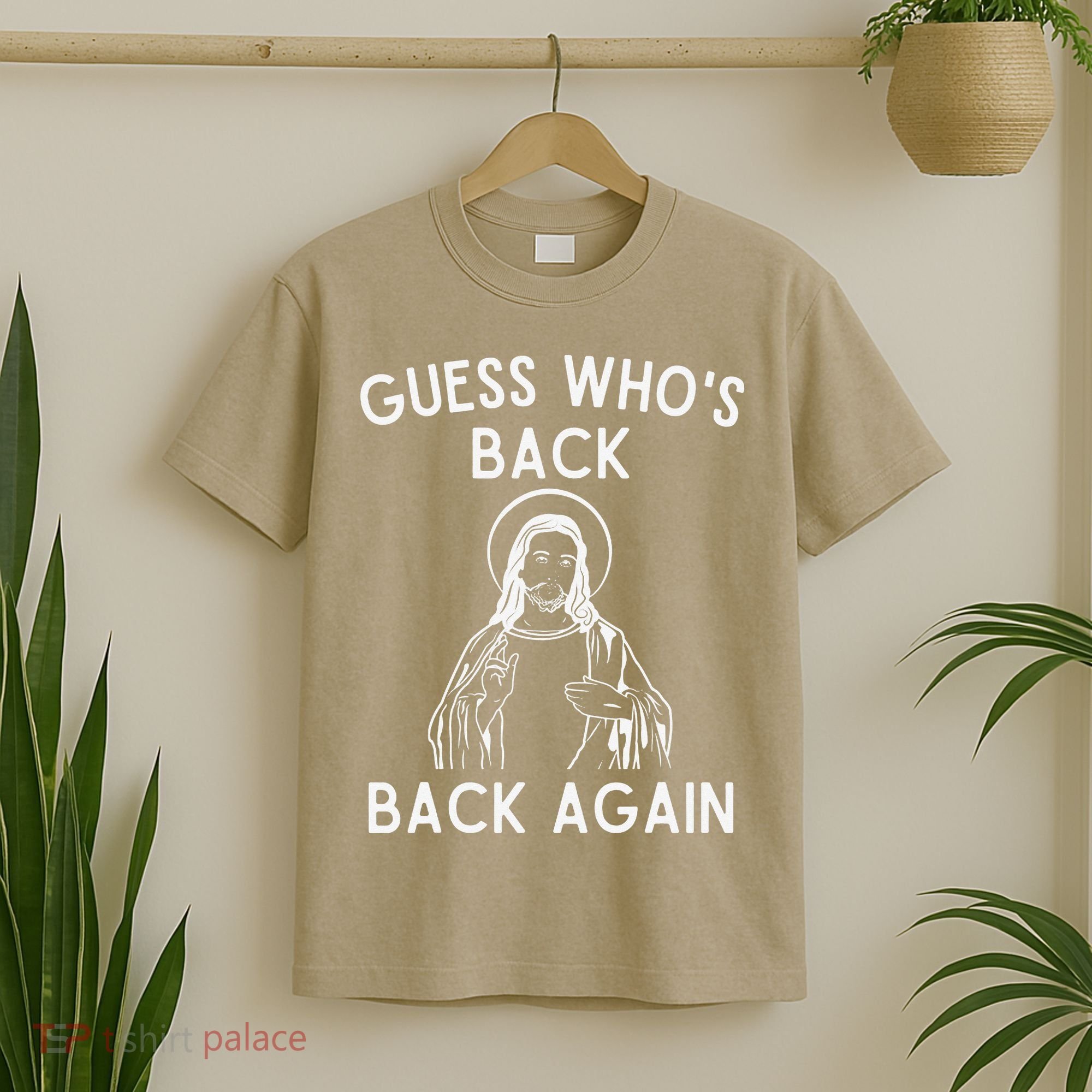 Funny Guess Whos Back Back Again Easter Jesus Christian T-Shirt