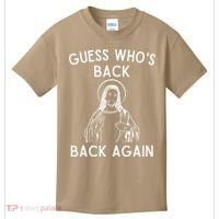 Funny Guess Whos Back Back Again Easter Jesus Christian Kids T-Shirt thumb 0