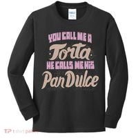 Foos Gone Wild You Call Me A Torta He Calls Me His Pan Dulce Kids Long Sleeve Shirt thumb 0