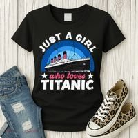 For Girl Who Just Love The Rms Titanic Women's T-Shirt thumb 3