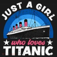 For Girl Who Just Love The Rms Titanic Women's T-Shirt thumb 6