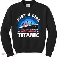 For Girl Who Just Love The Rms Titanic Kids Sweatshirt thumb 0