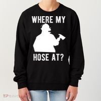 Firemen Gift Wheres My Hose At Funny Firefighter Gift Women's Sweatshirt thumb 0