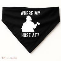 Firemen Gift Wheres My Hose At Funny Firefighter Gift USA-Made Doggie Bandana thumb 0