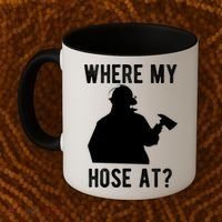 Firemen Gift Wheres My Hose At Funny Firefighter Gift Coffee Mug thumb 2