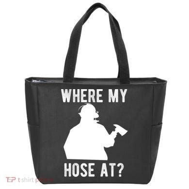 Firemen Gift Wheres My Hose At Funny Firefighter Gift Tote Bag