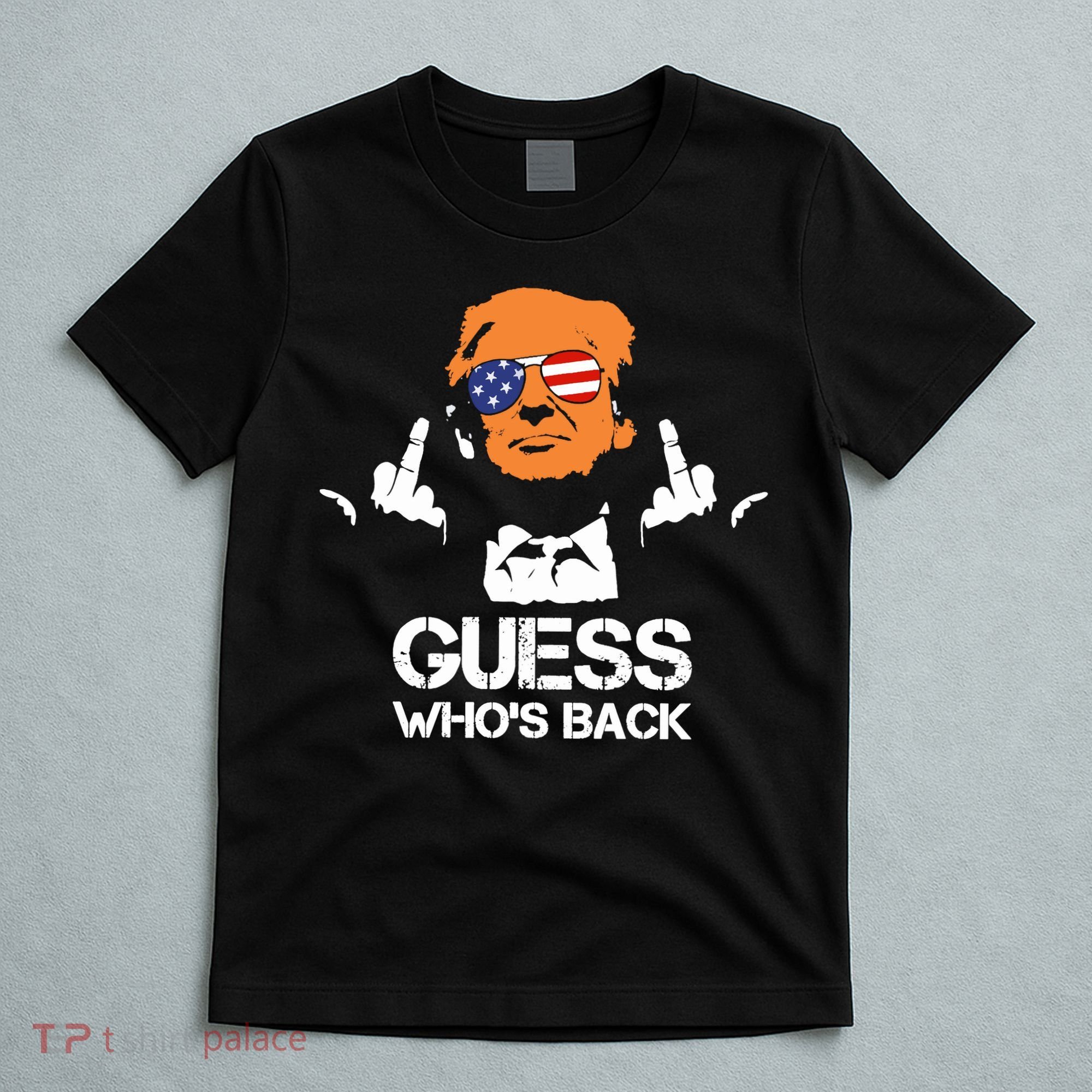 Funny Guess Who Is Back President Trump 2024 T-Shirt