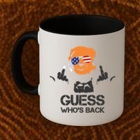 Funny Guess Who Is Back President Trump 2024 Coffee Mug thumb 2