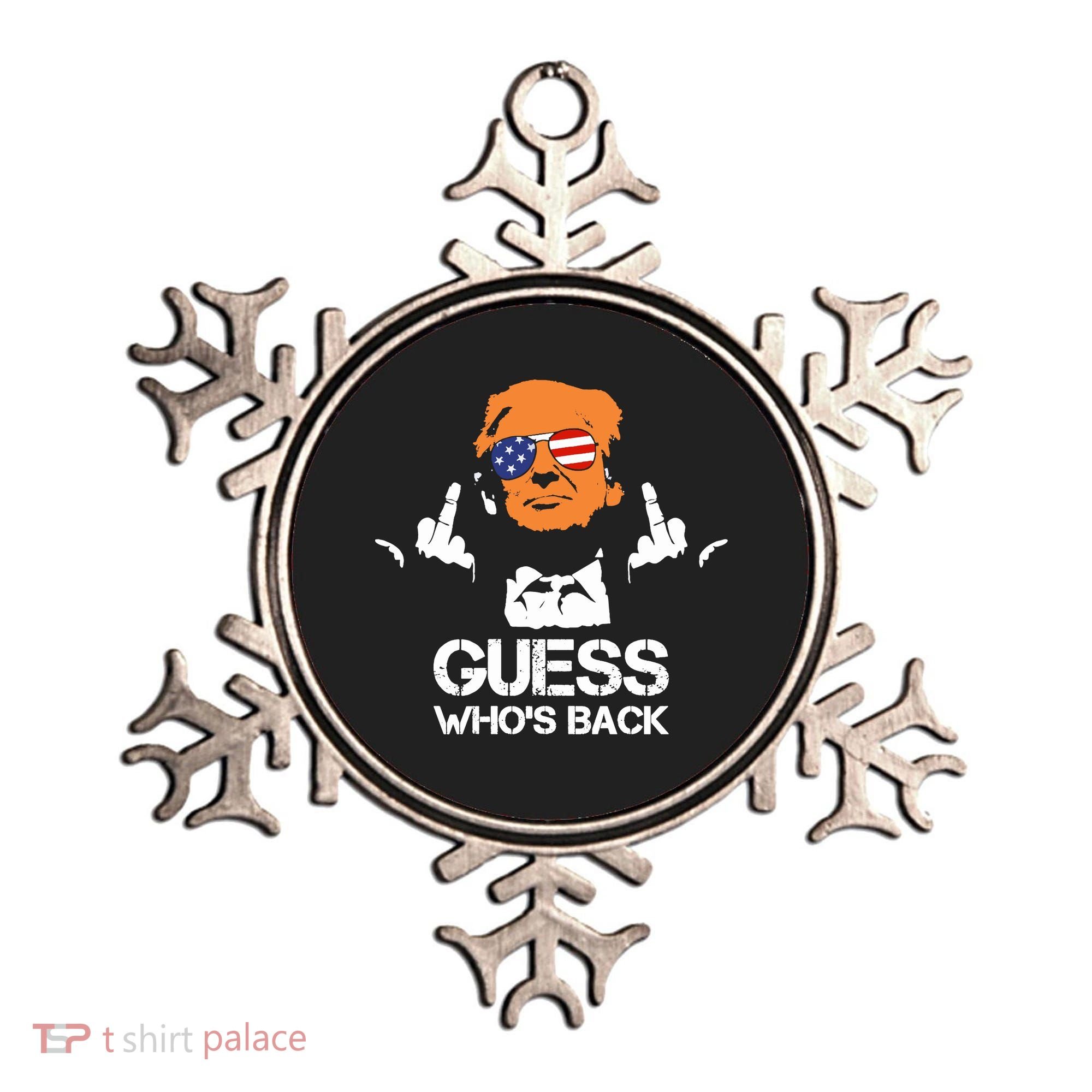 Funny Guess Who Is Back President Trump 2024 Ornament