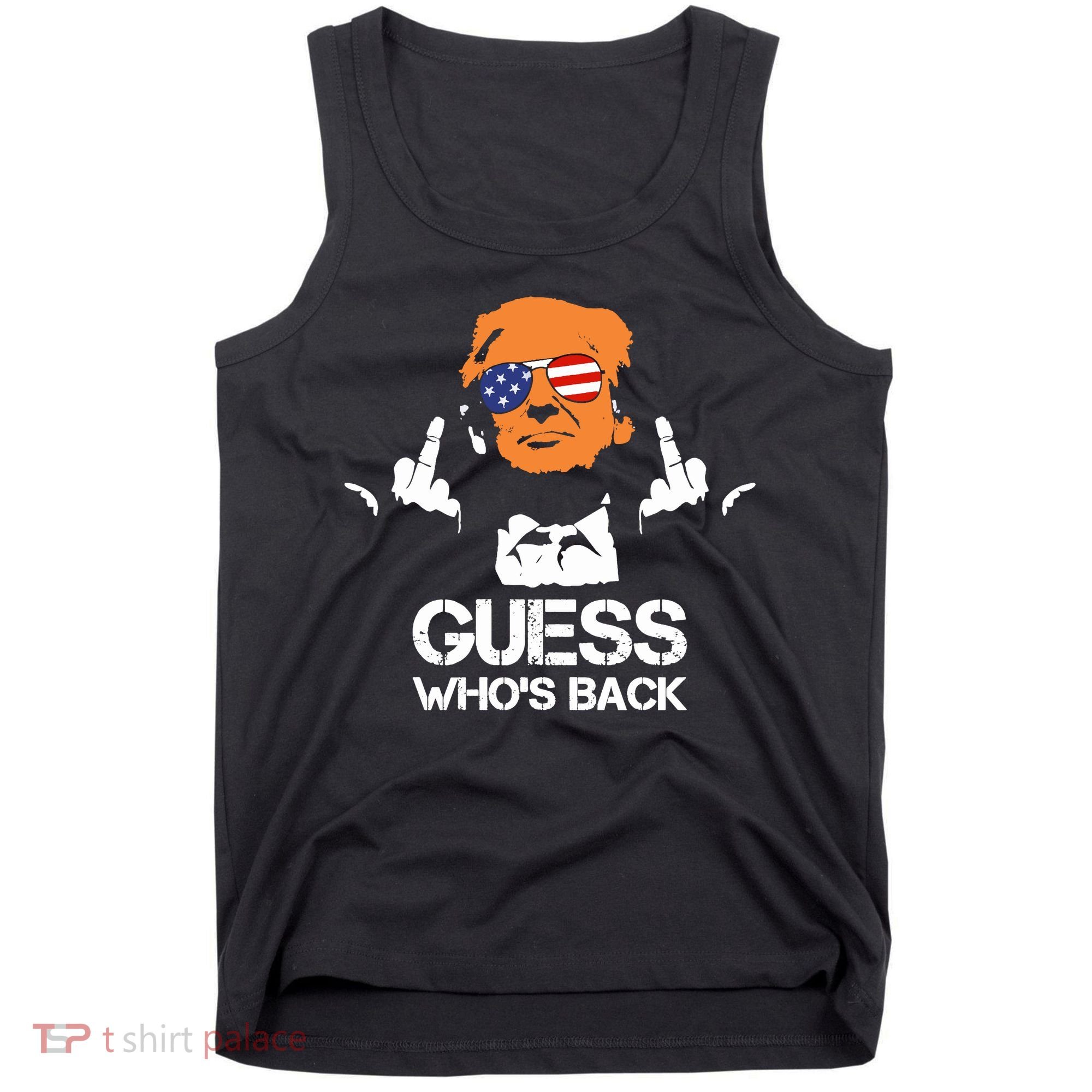 Funny Guess Who Is Back President Trump 2024 Tank Top