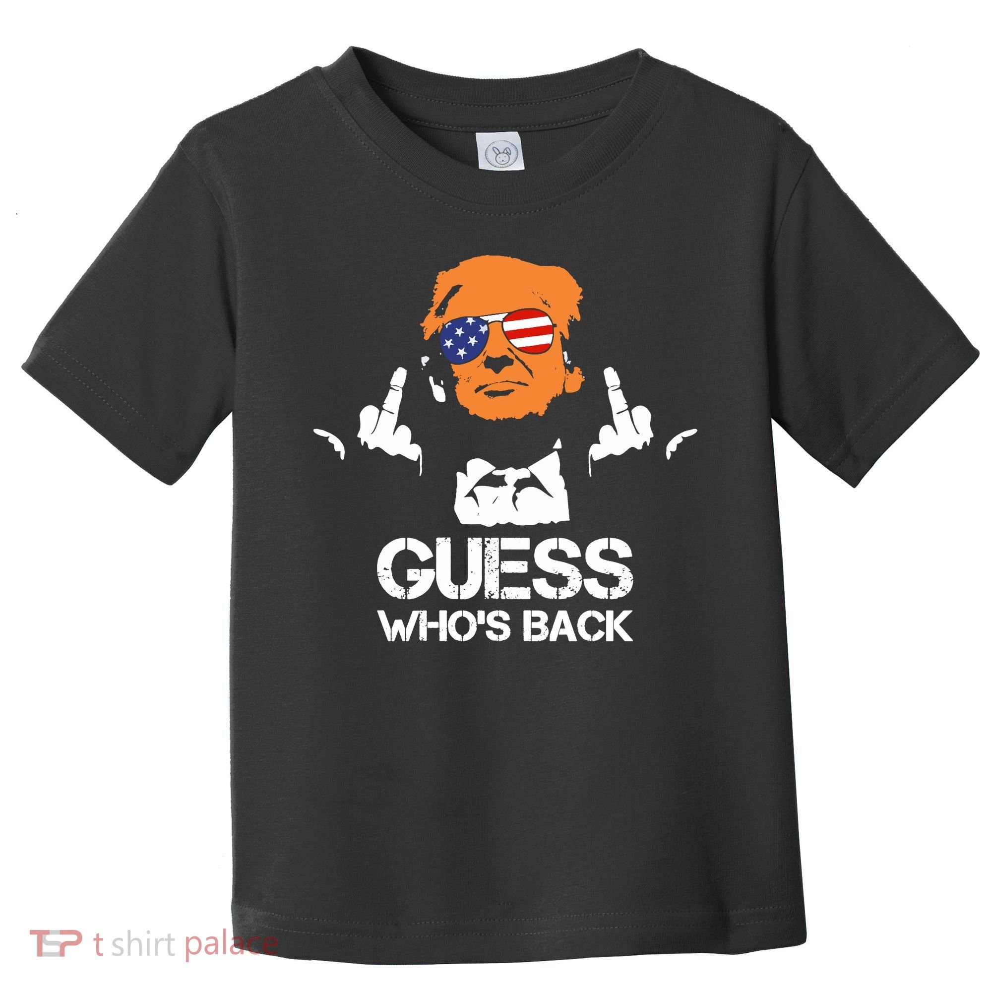 Funny Guess Who Is Back President Trump 2024 Toddler T-Shirt