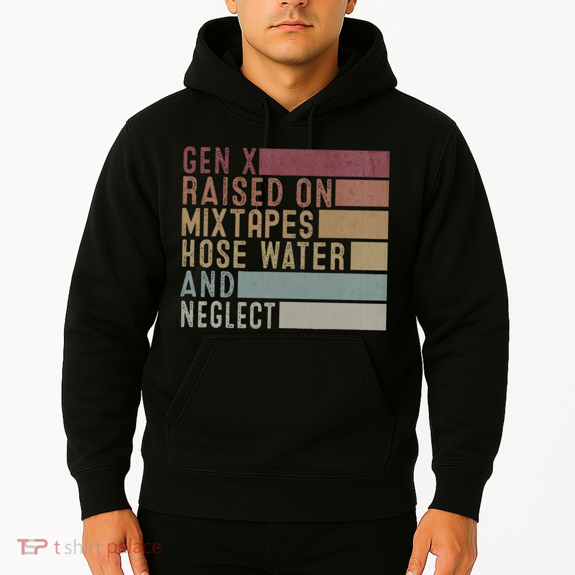 Funny Gen X Raised On Mixtapes Hose Water And Neglect Hoodie