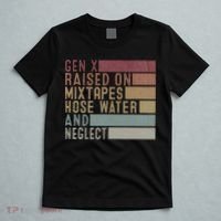 Funny Gen X Raised On Mixtapes Hose Water And Neglect T-Shirt thumb 5
