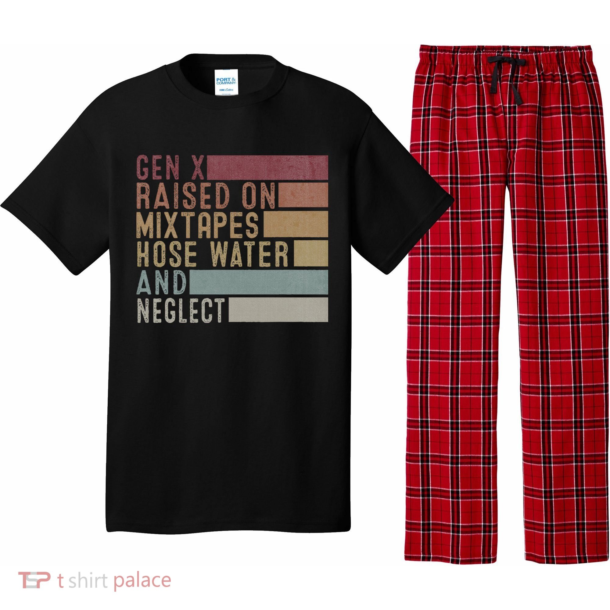 Funny Gen X Raised On Mixtapes Hose Water And Neglect Pajama Set