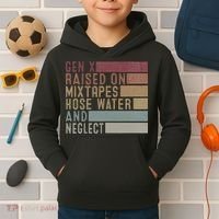 Funny Gen X Raised On Mixtapes Hose Water And Neglect Kids Hoodie thumb 2