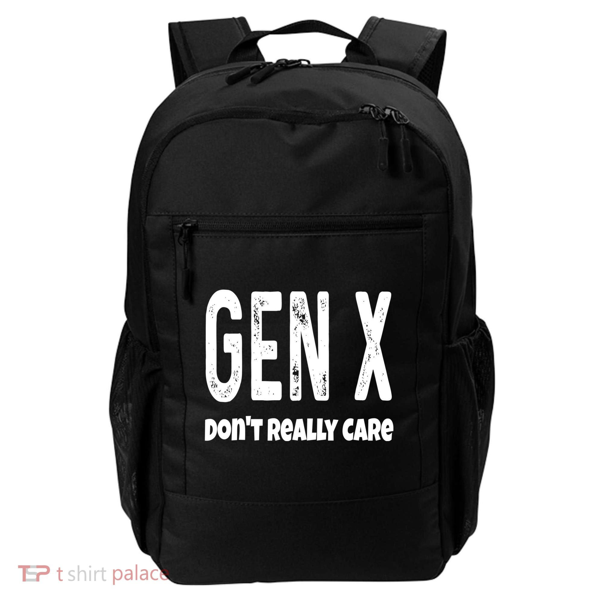 Funny Gen X Generation X Don't Really Care Humor Backpack