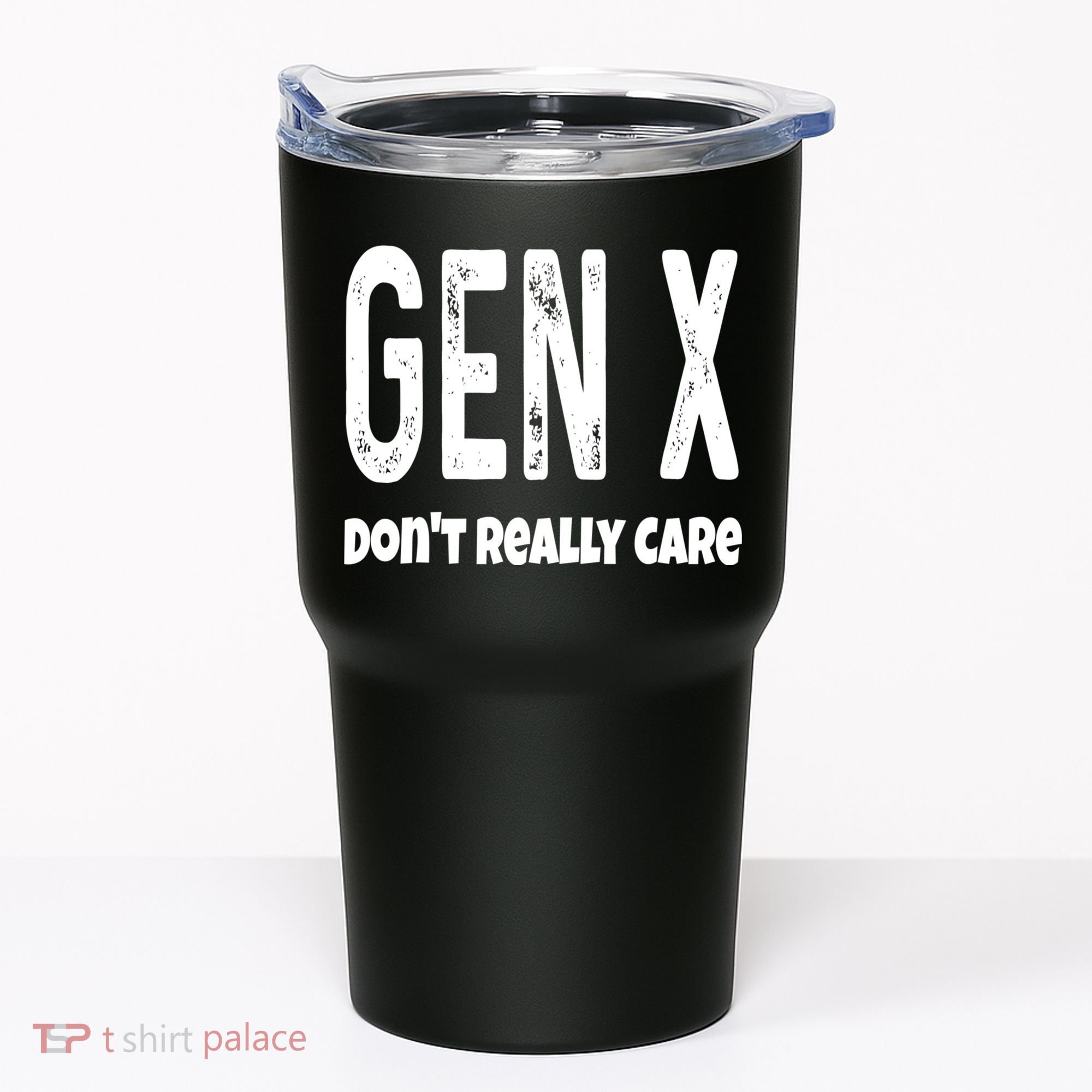 Funny Gen X Generation X Don't Really Care Humor Tumbler