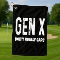 Funny Gen X Generation X Don't Really Care Humor Golf Towel thumb 1