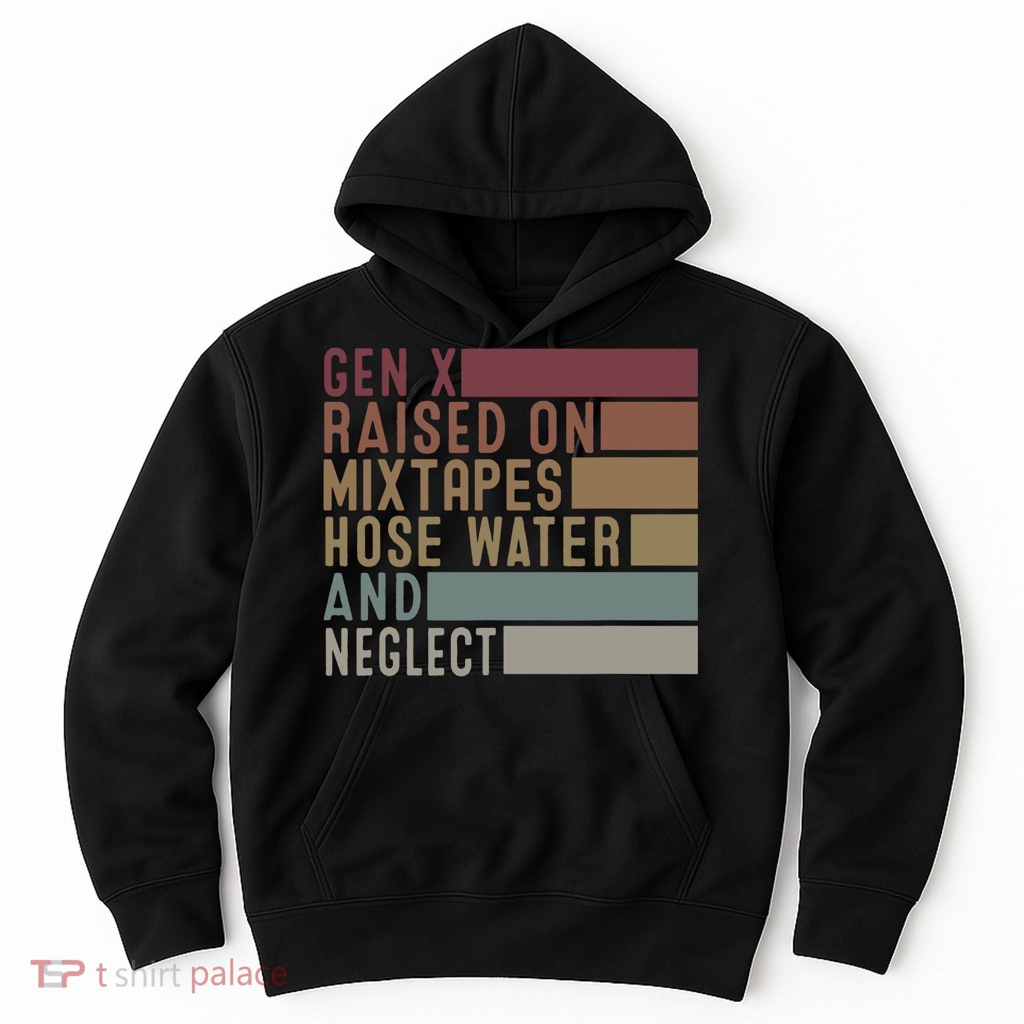 Funny Gen X Raised On Mixtapes Hose Water And Neglect Retro Hoodie